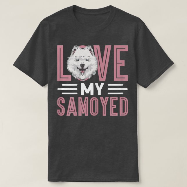 Womens Kärlek My Samoyed Hundägare Samoyed Samoyed T Shirt (Design framsida)
