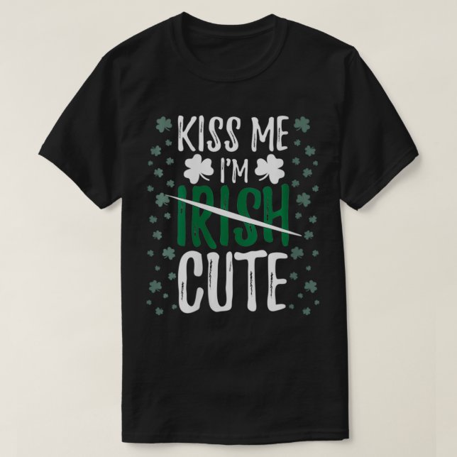 Womens Kiss me Jag är Irish Cute, Funny St. T Shirt (Design framsida)
