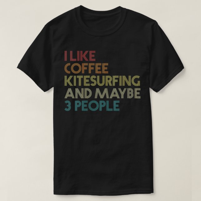 Womens Kitesurfing Coffee Älskare Kiteboarding Kit T Shirt (Design framsida)