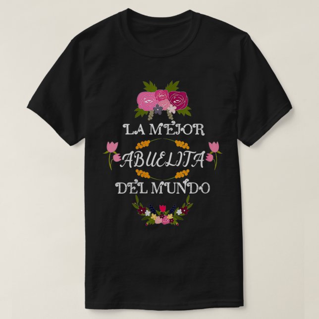 Womens La Mejor Abuelita del Mundo Abuela Grandma T Shirt (Design framsida)