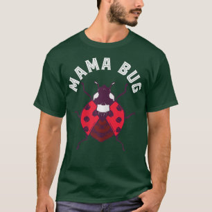 Womens Ladybug Mamma Insekt Kryp Älskare Mor Cute T Shirt