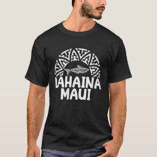 Womens Lahaina Maui Shark Vacation Getaway Cruise T Shirt