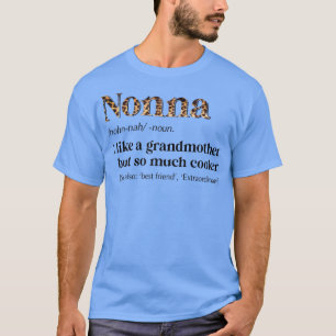 Womens Leopard Nonna Definition Funny Grandma Gift T Shirt