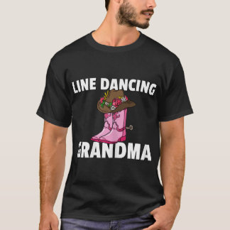 Womens Line Dance Grandma Gift Land Music Danci T Shirt