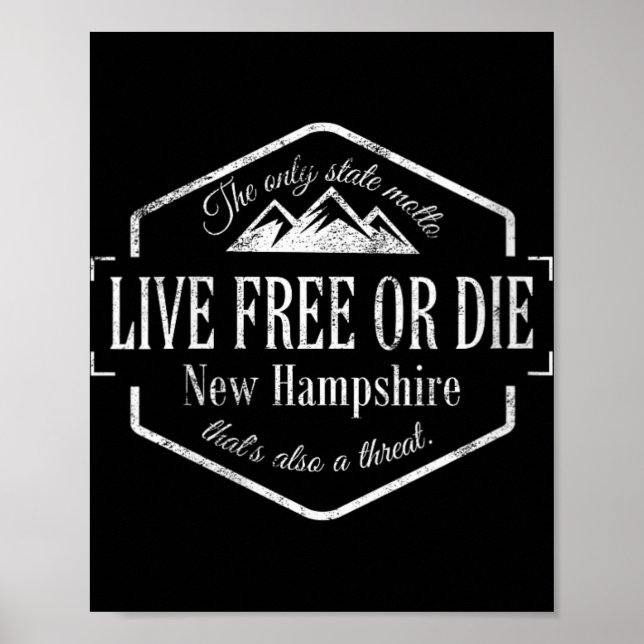 Womens Live Or Die New Hampshire Nh 603 State Mott Poster (Framsidan)