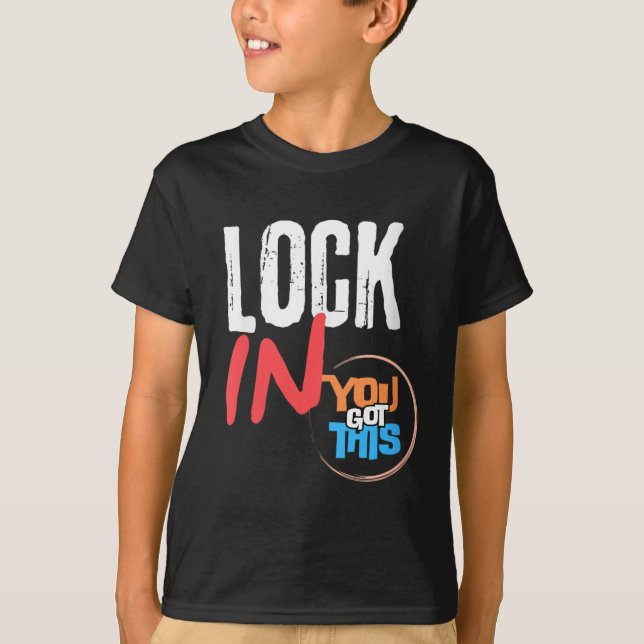 Womens Lock In You Got This Teacher Testing Motiva T Shirt (Framsida)