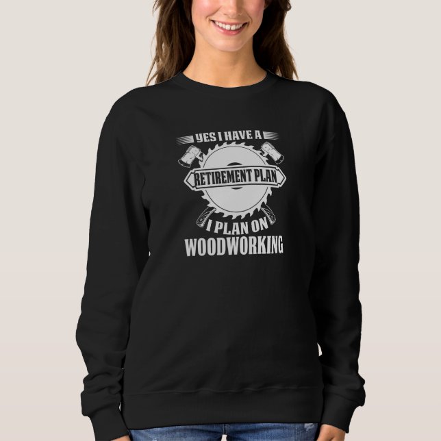Womens Lumberjack I have a Retirement PLan I plan  T Shirt (Framsida)