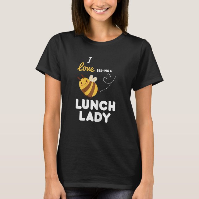 Womens Lunch Dam Cafeteria Mamma Lunch Bee T Shirt (Framsida)