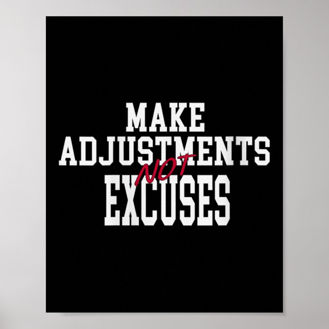 Womens Make Adjustments Not Excuses Motivational Q Poster (Framsidan)