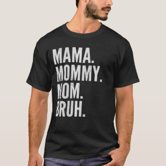 Womens Mamma Mamma Bruh Light VNeck T Shirt