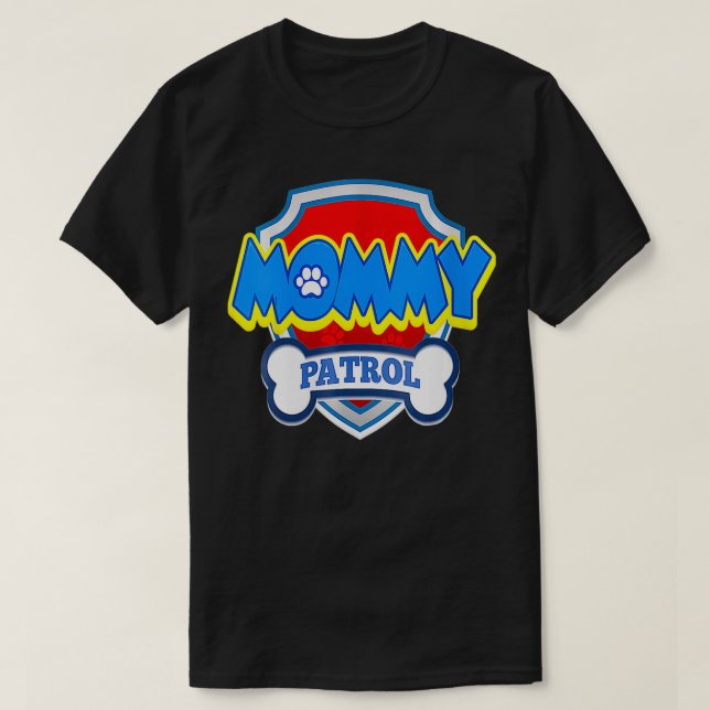 Womens Mamma Patrol Hund Funny Gift Födelsedagsfes T Shirt (Design framsida)