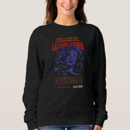 WOMEN'S MANIPULATE LESSONS LEARN SWEATSHIRT T SHIRT