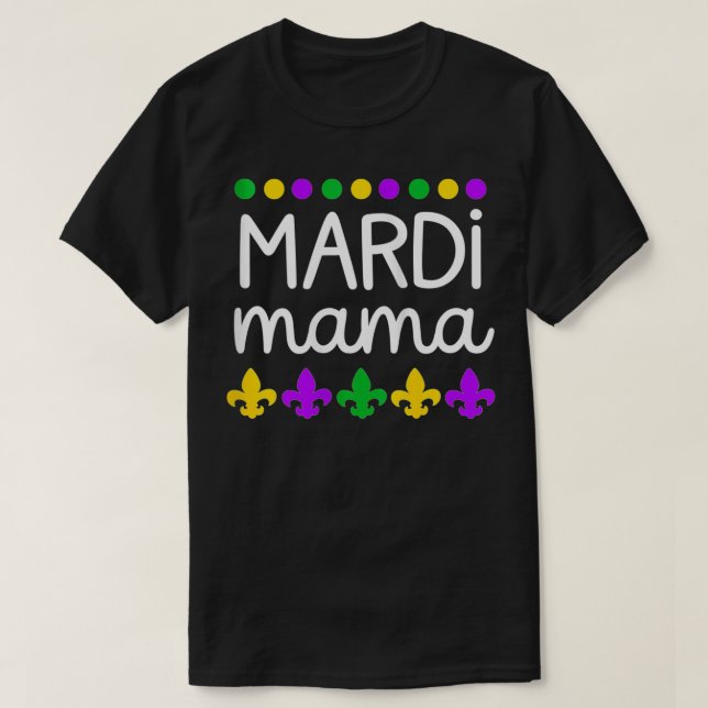 Womens Mardi Gras for Mamma Women Funny T Shirt (Design framsida)