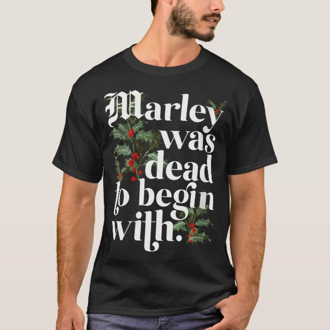 Womens Marley var död att börja med roligt T Shirt (Framsida)