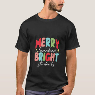 Womens Merry Teacher Bright Studenter Cute Christm T Shirt
