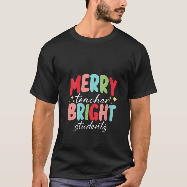 Womens Merry Teacher Bright Studenter Cute Christm T Shirt (Framsida)