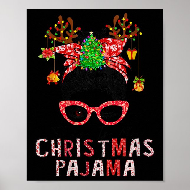 Womens Messy Bun det här är min jul Pajama Julafto Poster (Framsidan)