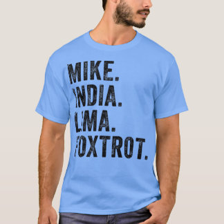 Womens Mike India Lima Fotrot the Milf Women Mothe T Shirt