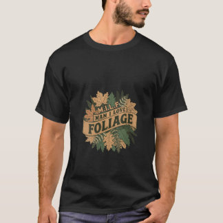 Womens MILF Man I Kärlek Foliage Höst löv Funny T Shirt