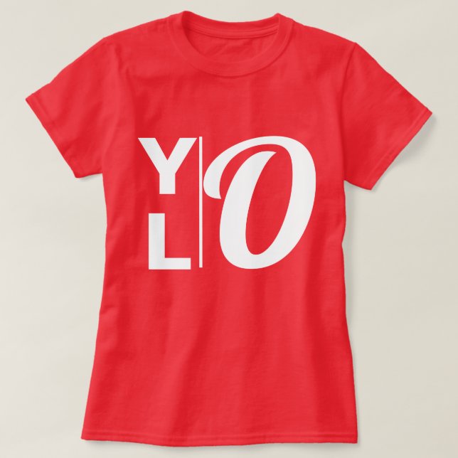 Womens Mode Slogan Graphic YOLO T Shirt (Design framsida)