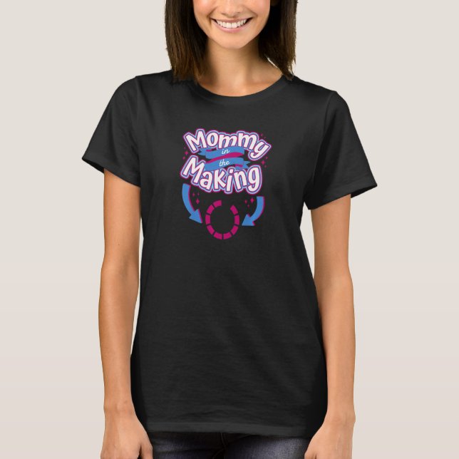 Womens Mommy In The Making Expecting Mother  Pregn T Shirt (Framsida)