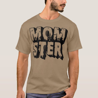 Womens Momster Mamma Mamma Monster Costume Mor Ha T Shirt
