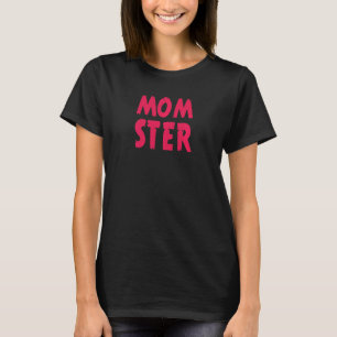 Womens Momster Morsa och Mor T Shirt
