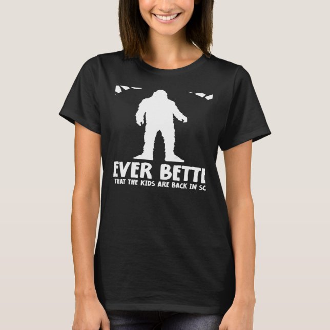 Womens Momster Never Better Now That The Kids Are  T Shirt (Framsida)