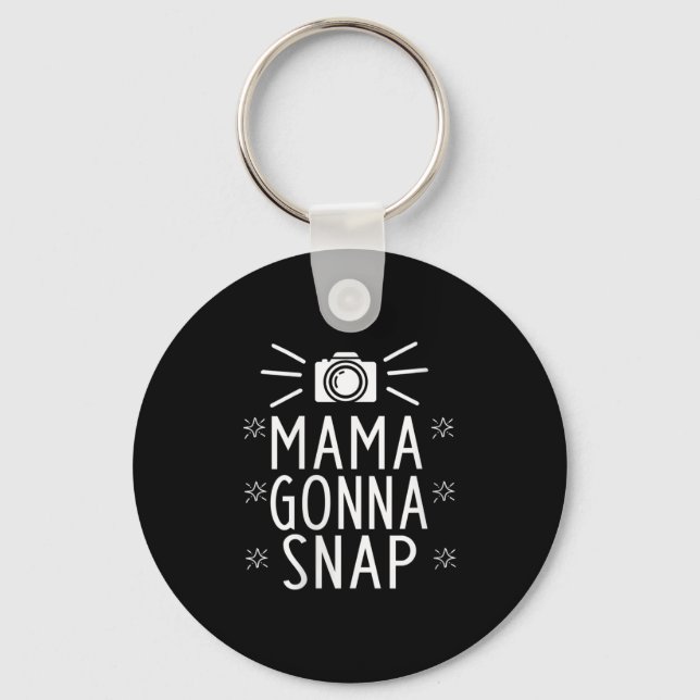 Womens Mother Gonna Snap Funny Mom Birthday Gift Q Nyckelring (Framsida)