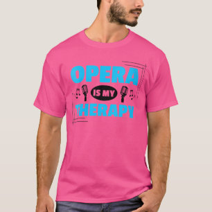 Womens Music Musical Choir Opera Singer T Shirt