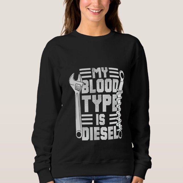 Womens My Blood Typ Is Diesel Funny Diesel Mechani T Shirt (Framsida)