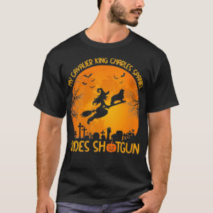Womens My Cavalier Kung Charles Spain Rides Shot T Shirt