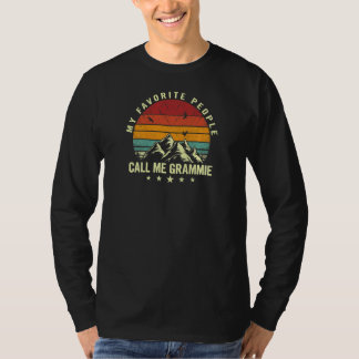 Womens My Favorite People Call Me Grammie Cool Mot T Shirt