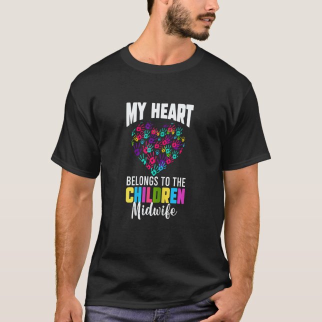 Womens My Heart Belongs To The Children Midwifery  T Shirt (Framsida)
