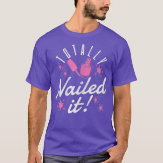 Womens Nail-tekniker Manicurist Beauty Funny T Shirt