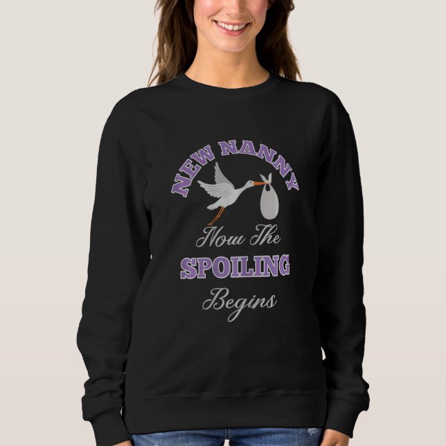 Womens Nanny  New Nanny  Now The Spoiling Begins T Shirt (Framsida)