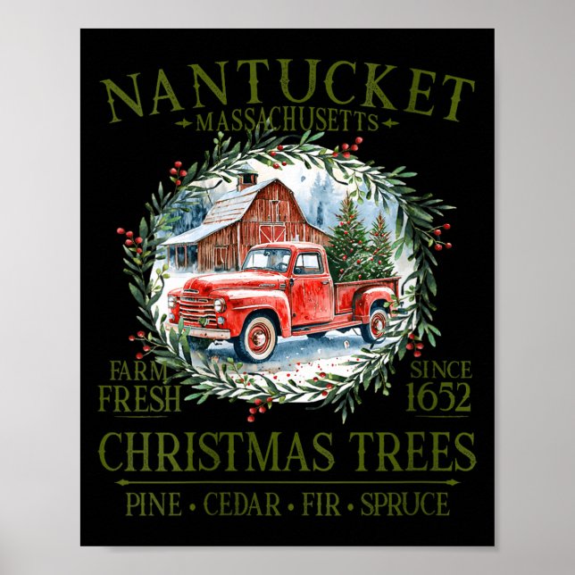 Womens Nantucket Ma Farm Fresh Christmas Trees Gre Poster (Framsidan)