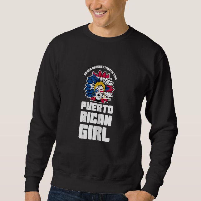 Womens never underestimate this Puerto rican girl  Lång Ärmad Tröja (Framsida)