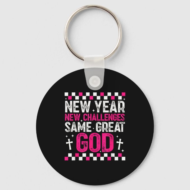 Womens New Year New Challenges Same Great God 2026 Nyckelring (Framsida)