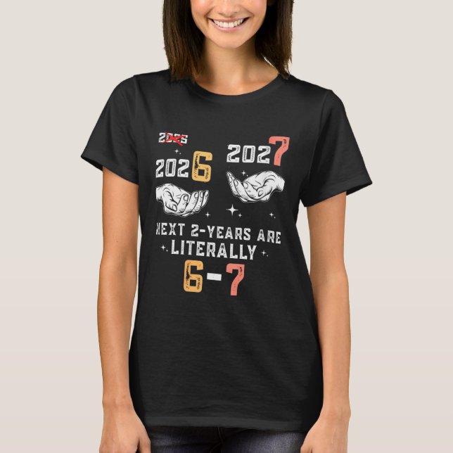Womens New Years Eve 67 Funny Boys Kids Party 6 7  T Shirt (Framsida)