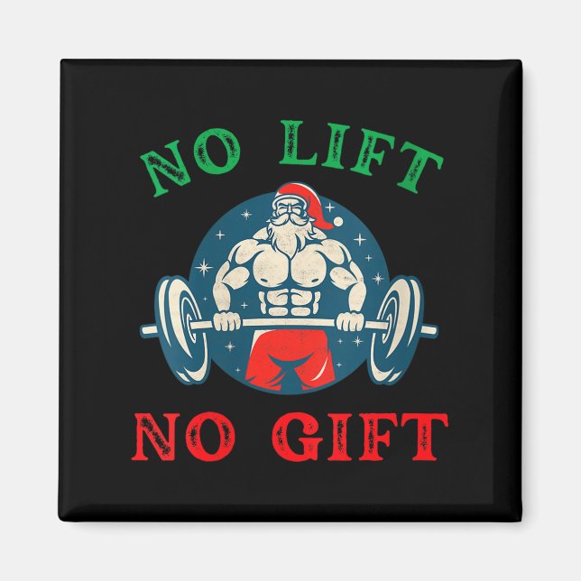 Womens No Lift No Gift Funny Workout Santa Christm Magnet (Framsidan)