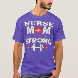 Womens Nurse Mamma Strong, Nurses Day, Mors dag T Shirt