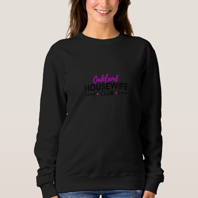 Womens Oakland Housewife Club T Shirt (Framsida)