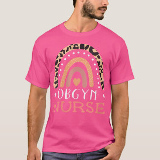 Womens Obgyn Nurse Leopard Rainbow Gynecology Obst T Shirt