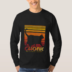 "Womens Oh Lord he Coming Chonk  Cat Meme" T Shirt