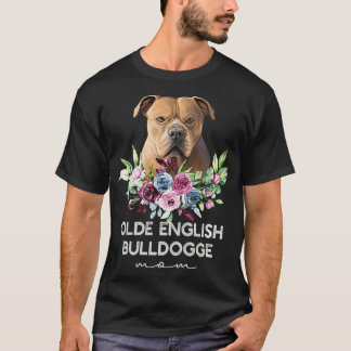 Womens Olde English Bulldogge Gifts Hund Mamma Pre T Shirt