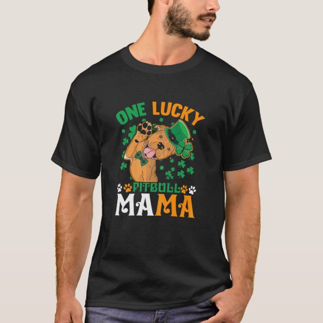 Womens One Lucky Hund Mamma Funny Pitbull Mamma St T Shirt (Framsida)
