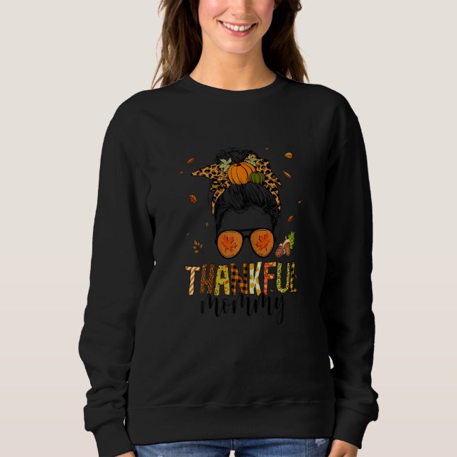 Womens One Thankful Mommy Leopard Messy Bun Thanks T Shirt (Framsida)
