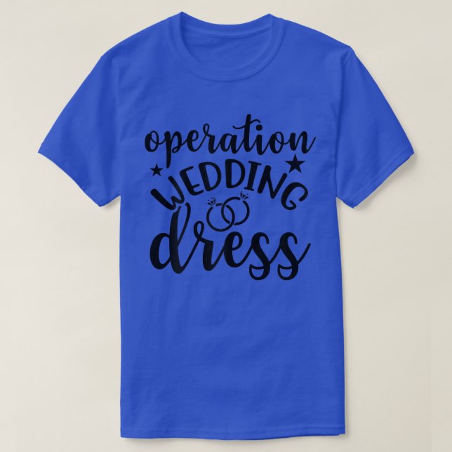 Womens Operation Wedding Dress Matching Wedding Ba T Shirt (Design framsida)