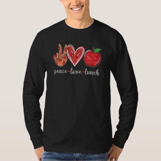Womens Peace Kärlek Lunch Funny Lunch Dam T Shirt